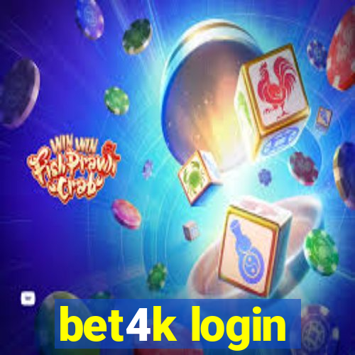 bet4k login